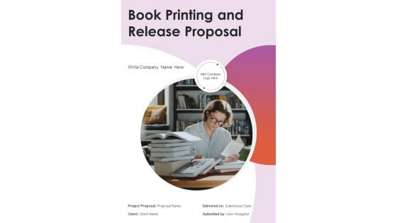 Book Printing And Release Proposal Example Document Report Doc Pdf Ppt