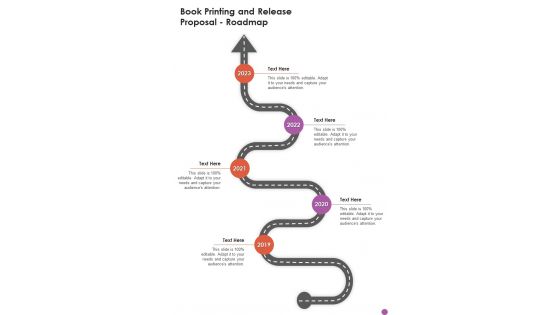 Book Printing And Release Proposal Roadmap One Pager Sample Example Document