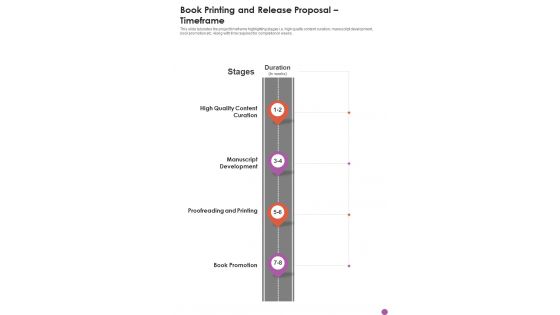 Book Printing And Release Proposal Timeframe One Pager Sample Example Document