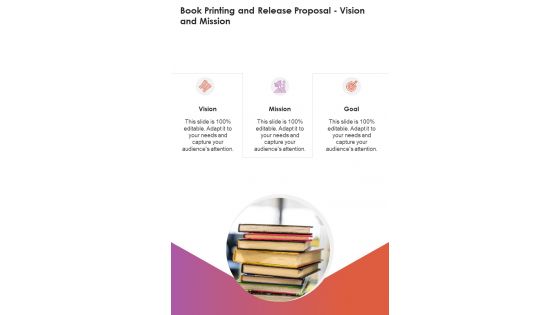 Book Printing And Release Proposal Vision And Mission One Pager Sample Example Document