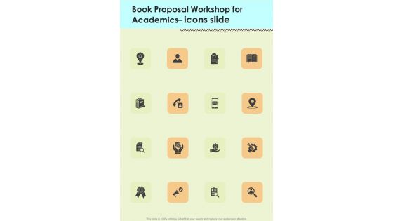 Book Proposal Workshop For Academics Icons Slide One Pager Sample Example Document Book Proposal Workshop For Academics Icons Slide One Pager Sample Example Document