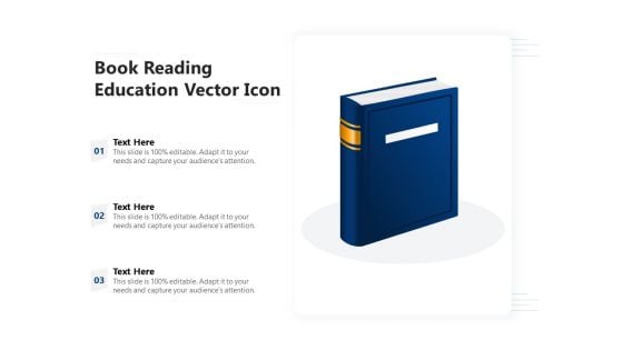 Book Reading Education Vector Icon Ppt PowerPoint Presentation Icon Samples PDF