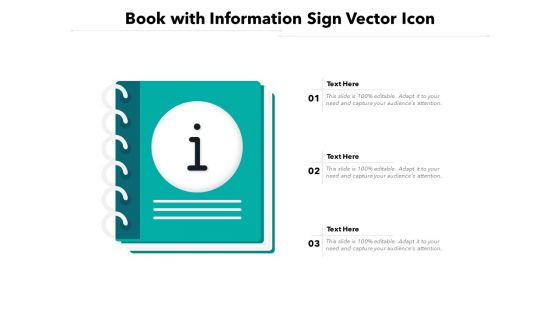 Book With Information Sign Vector Icon Ppt PowerPoint Presentation Icon Files PDF