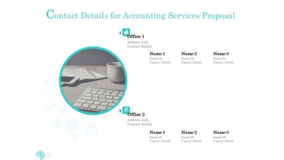 Bookkeeping Contact Details For Accounting Services Proposal Ppt PowerPoint Presentation Summary Aids PDF