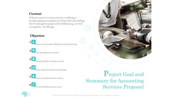 Bookkeeping Project Goal And Summary For Accounting Services Proposal Ppt PowerPoint Presentation Layouts Designs Download PDF