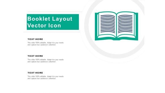 Booklet Layout Vector Icon Ppt PowerPoint Presentation Slides Themes