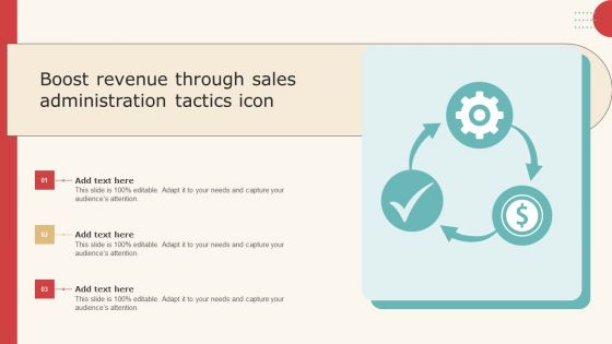 Boost Revenue Through Sales Administration Tactics Icon Summary PDF