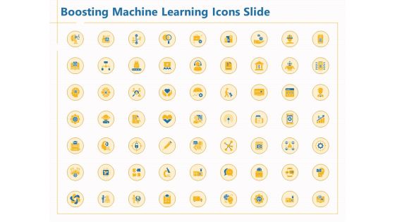 Boosting Machine Learning Icons Slide Ppt PowerPoint Presentation Portfolio Sample PDF