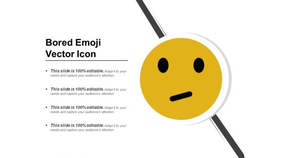 Bored Emoji Vector Icon Ppt PowerPoint Presentation Gallery Pictures PDF