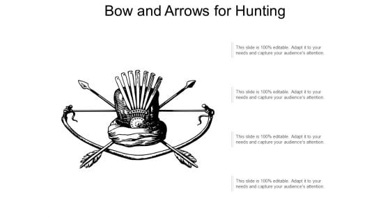 Bow And Arrows For Hunting Ppt PowerPoint Presentation Portfolio Deck