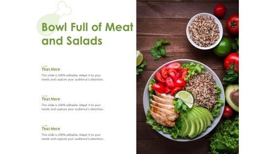 Bowl Full Of Meat And Salads Ppt PowerPoint Presentation Slides Graphic Tips