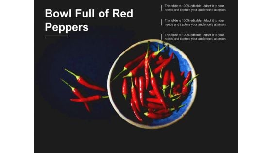 Bowl Full Of Red Peppers Ppt PowerPoint Presentation Summary Brochure
