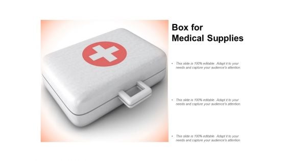 Box For Medical Supplies Ppt Powerpoint Presentation File Designs Download