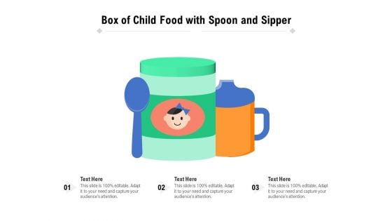 Box Of Child Food With Spoon And Sipper Ppt PowerPoint Presentation File Infographics PDF