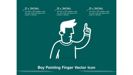 Boy Pointing Finger Vector Icon Ppt PowerPoint Presentation Styles Clipart PDF