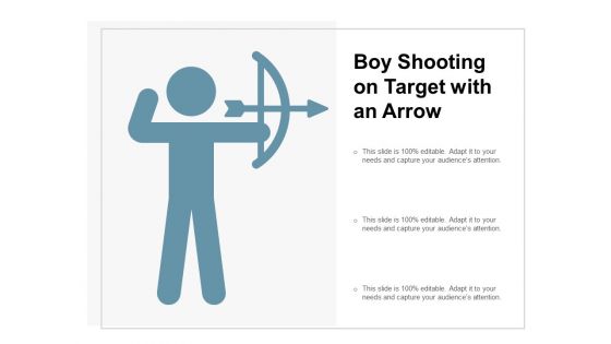 Boy Shooting On Target With An Arrow Ppt PowerPoint Presentation Portfolio Slide