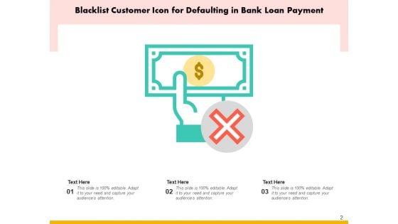Boycott Bank Loan Payment Customer Icon Ppt PowerPoint Presentation Complete Deck