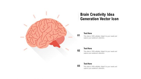 Brain Creativity Idea Generation Vector Icon Ppt PowerPoint Presentation Layouts Clipart