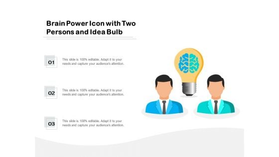 Brain Power Icon With Two Persons And Idea Bulb Ppt PowerPoint Presentation Gallery Backgrounds PDF