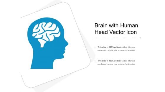 Brain With Human Head Vector Icon Ppt PowerPoint Presentation File Slideshow PDF