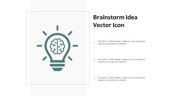 Brainstorm Idea Vector Icon Ppt PowerPoint Presentation File Icons