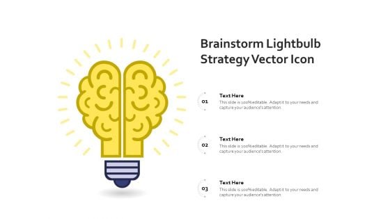 Brainstorm Lightbulb Strategy Vector Icon Ppt PowerPoint Presentation Summary Example File