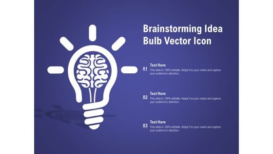 Brainstorming Idea Bulb Vector Icon Ppt PowerPoint Presentation Summary Example Topics