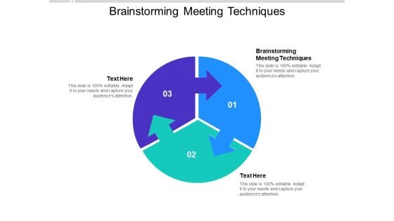 Brainstorming Meeting Techniques Ppt PowerPoint Presentation Summary Inspiration Cpb Pdf