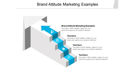 Brand Attitude Marketing Examples Ppt PowerPoint Presentation Model Infographics Cpb