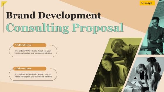 Brand Development Consulting Proposal Ppt PowerPoint Presentation Gallery Grid PDF