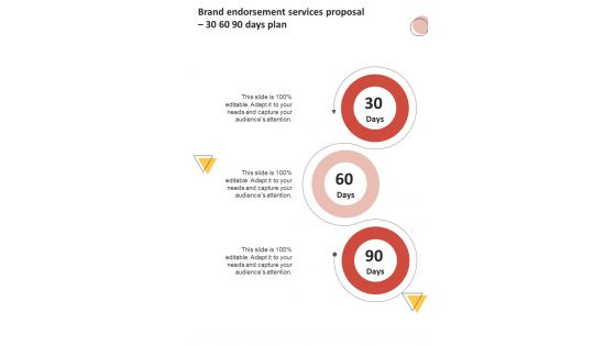 Brand Endorsement Services Proposal 30 60 90 Days Plan One Pager Sample Example Document