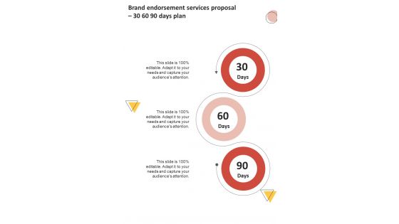 Brand Endorsement Services Proposal 30 60 90 Days Plan One Pager Sample Example Document