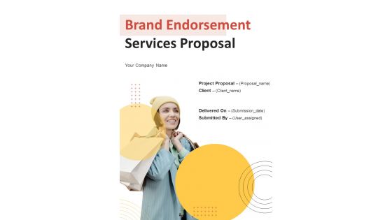 Brand Endorsement Services Proposal Example Document Report Doc Pdf Ppt