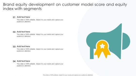 Brand Equity Development On Customer Model Score And Equity Indexs With Segments Clipart PDF