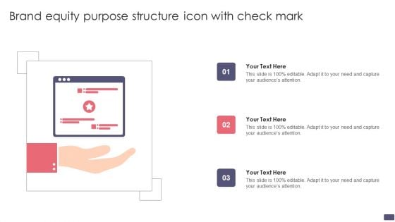 Brand Equity Purpose Structure Icon With Check Mark Structure PDF