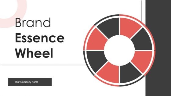 Brand Essence Wheel Ppt PowerPoint Presentation Complete Deck With Slides