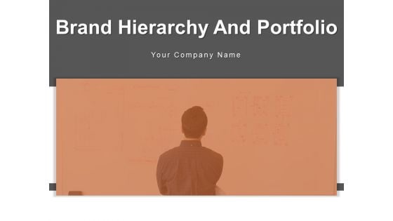 Brand Hierarchy And Portfolio Brand Architecture Brand Portfolio Objectives Ppt PowerPoint Presentation Complete Deck