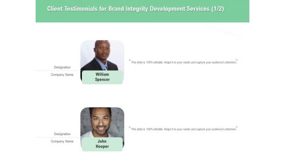 Brand Identification Designing Proposal Client Testimonials For Brand Integrity Development Services Communication Formats PDF