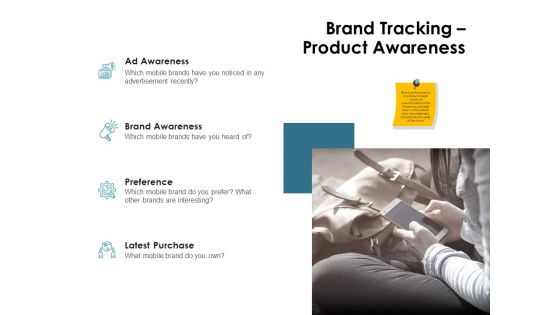 Brand Identity How Build It Brand Tracking Product Awareness Ppt Gallery Brochure PDF
