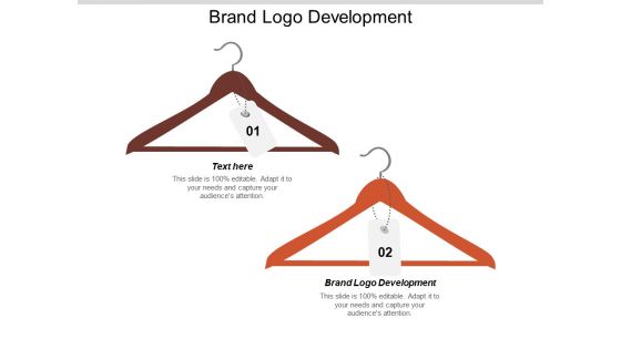 Brand Logo Development Ppt PowerPoint Presentation Portfolio Styles Cpb