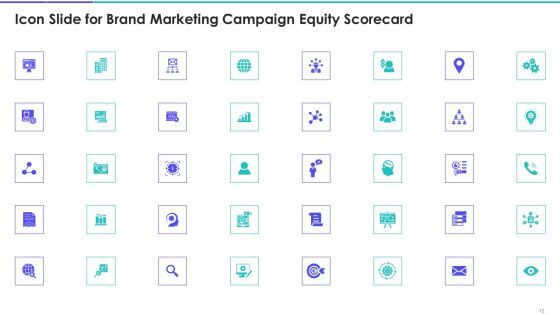 Brand Marketing Campaign Equity Scorecard Ppt PowerPoint Presentation Complete Deck With Slides Slide12