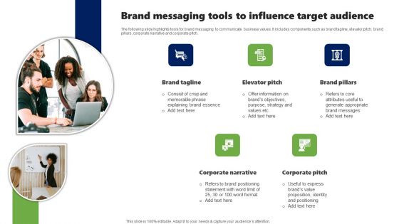 Brand Messaging Tools To Influence Target Audience Demonstration PDF Brand Messaging Tools To Influence Target Audience Demonstration PDF