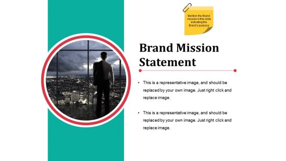 Brand Mission Statement Ppt PowerPoint Presentation Layouts Information