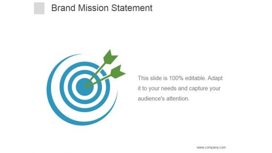 Brand Mission Statement Ppt PowerPoint Presentation Portfolio