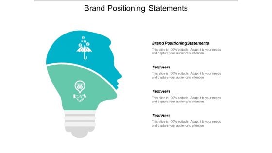 Brand Positioning Statements Ppt PowerPoint Presentation Infographics Slideshow Cpb