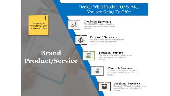 Brand Product Service Ppt PowerPoint Presentation Infographics Objects