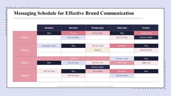 Brand Promotion Communication Strategy Messaging Schedule For Effective Brand Communication Brochure PDF