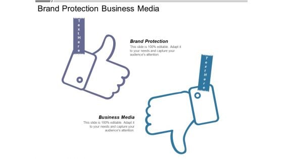 Brand Protection Business Media Ppt PowerPoint Presentation Icon Design Templates