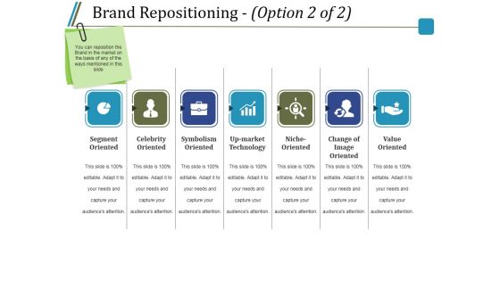 Brand Repositioning Template 2 Ppt PowerPoint Presentation Ideas Slide