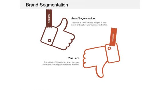 Brand Segmentation Ppt Powerpoint Presentation Pictures Master Slide Cpb